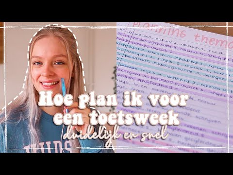 Toetsweek Planning Maken: Handige Tips En Tricks